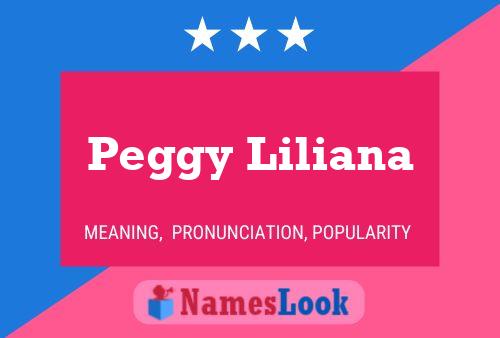 Peggy Liliana 名字海报