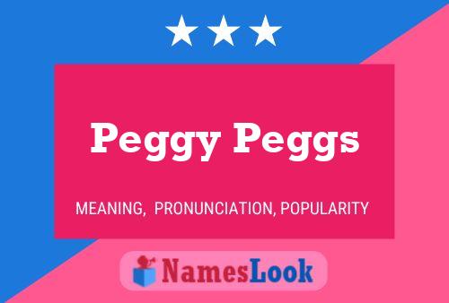 Peggy Peggs 名字海报