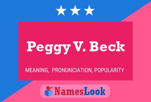 Peggy V. Beck 名字海报