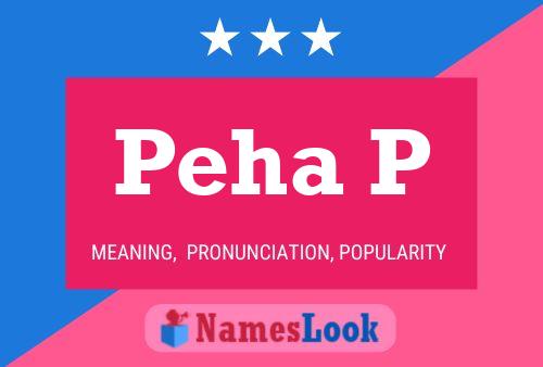 Peha P 名字海报