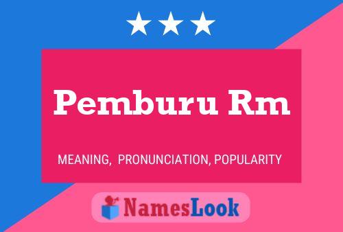 Pemburu Rm 名字海报