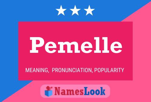 Pemelle 名字海报