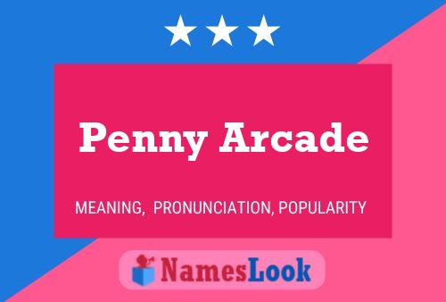 Penny Arcade 名字海报