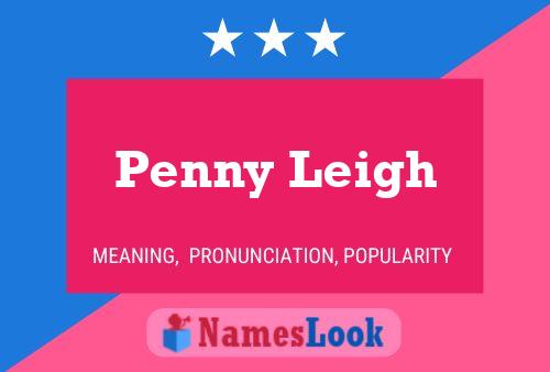 Penny Leigh 名字海报