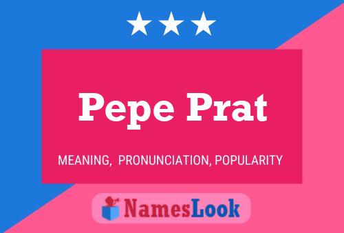 Pepe Prat 名字海报