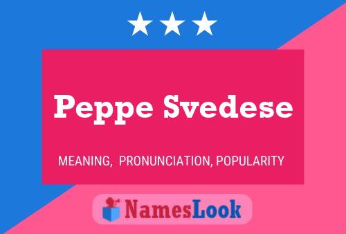 Peppe Svedese 名字海报