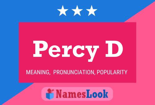 Percy D 名字海报