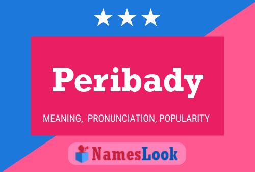 Peribady 名字海报