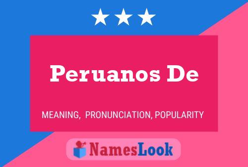 Peruanos De 名字海报