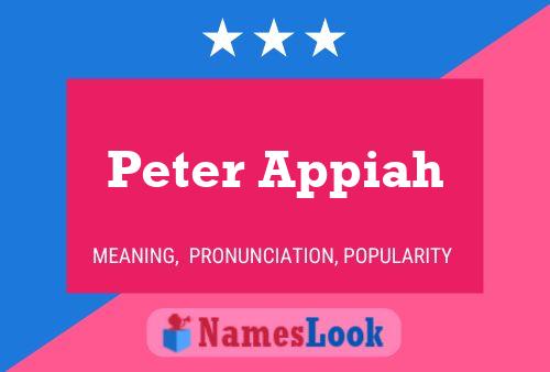 Peter Appiah 名字海报