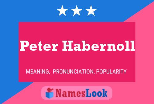 Peter Habernoll 名字海报