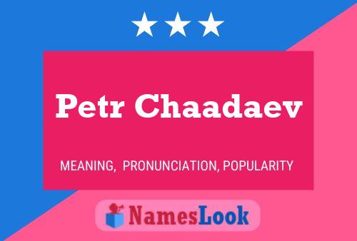 Petr Chaadaev 名字海报