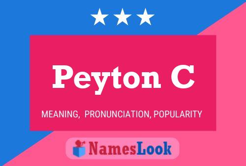 Peyton C 名字海报