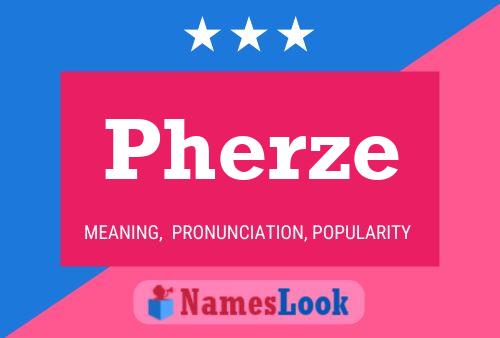 Pherze 名字海报