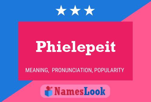 Phielepeit 名字海报