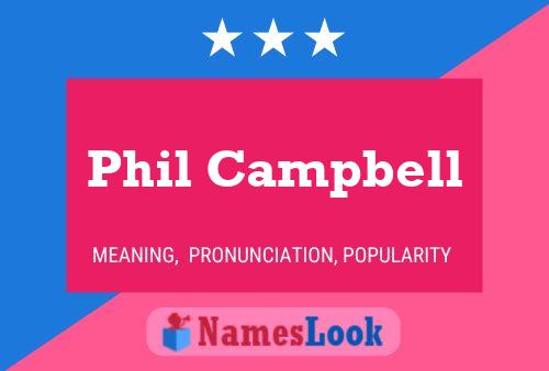 Phil Campbell 名字海报