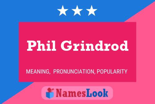 Phil Grindrod 名字海报