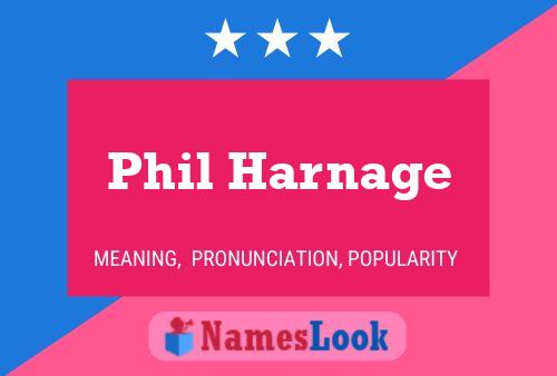 Phil Harnage 名字海报