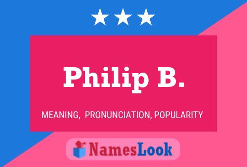 Philip B. 名字海报