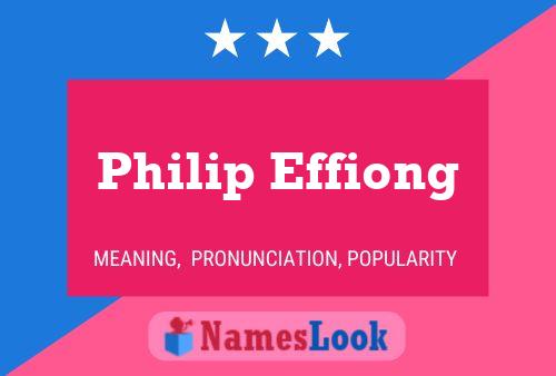 Philip Effiong 名字海报