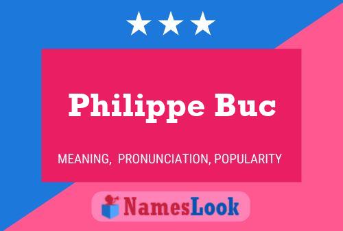 Philippe Buc 名字海报