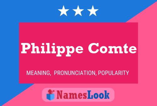 Philippe Comte 名字海报