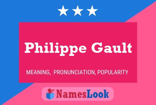 Philippe Gault 名字海报