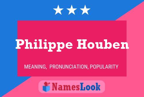 Philippe Houben 名字海报