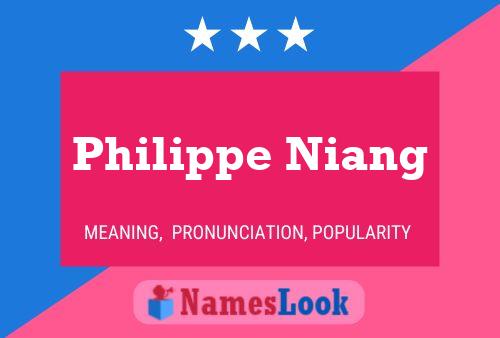 Philippe Niang 名字海报