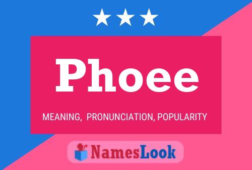 Phoee 名字海报