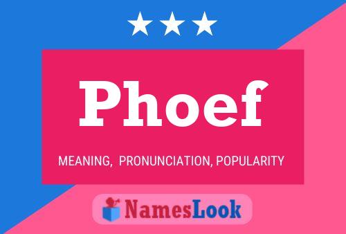 Phoef 名字海报