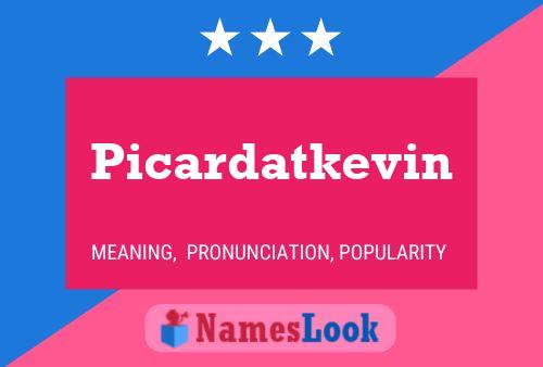 Picardatkevin 名字海报