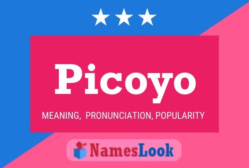 Picoyo 名字海报