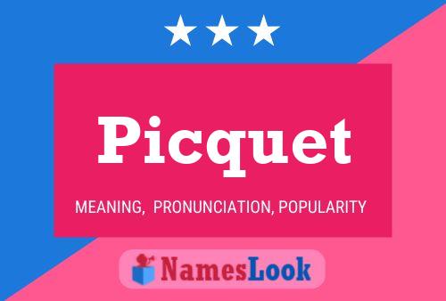 Picquet 名字海报