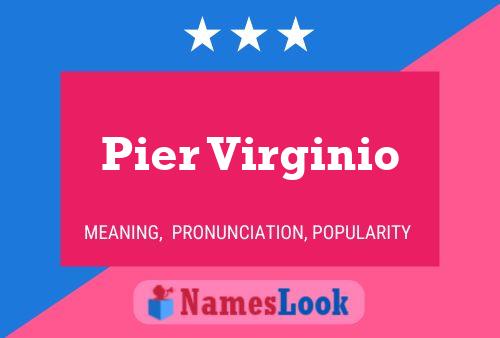 Pier Virginio 名字海报