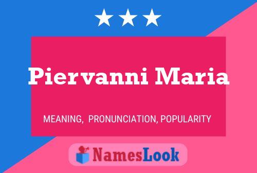 Piervanni Maria 名字海报