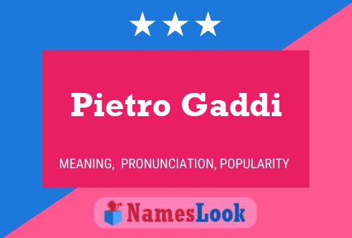 Pietro Gaddi 名字海报