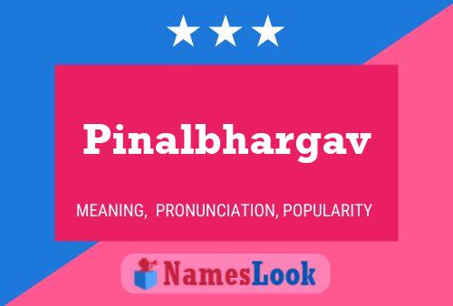 Pinalbhargav 名字海报