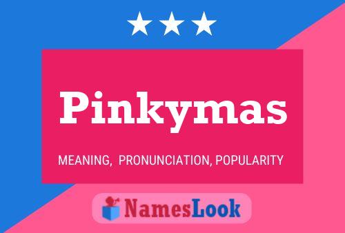 Pinkymas 名字海报