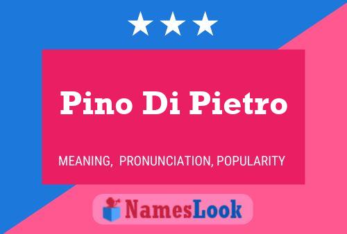 Pino Di Pietro 名字海报