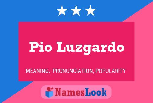 Pio Luzgardo 名字海报