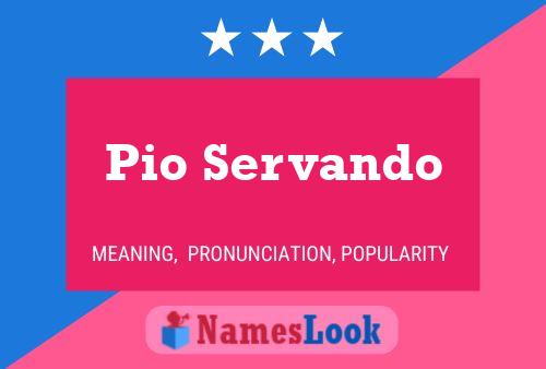 Pio Servando 名字海报