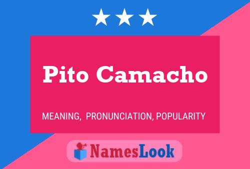 Pito Camacho 名字海报