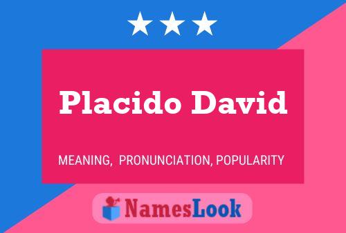 Placido David 名字海报