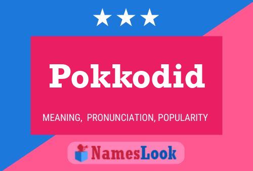 Pokkodid 名字海报