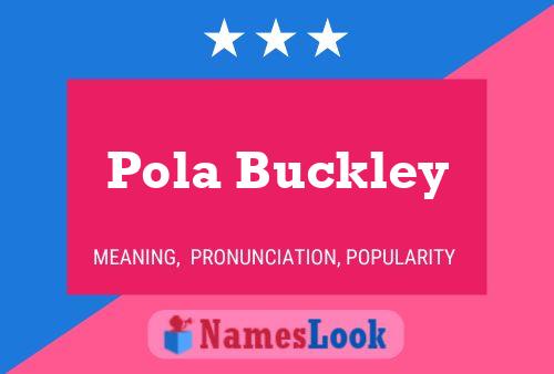 Pola Buckley 名字海报