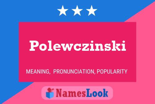 Polewczinski 名字海报