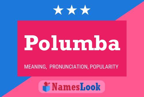 Polumba 名字海报