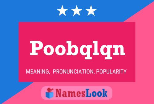 Poobqlqn 名字海报