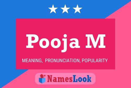 Pooja M 名字海报